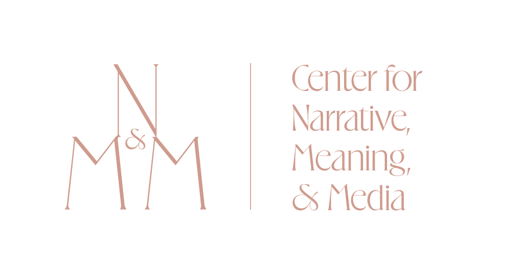 Center for Narrative, Meaning, & Media