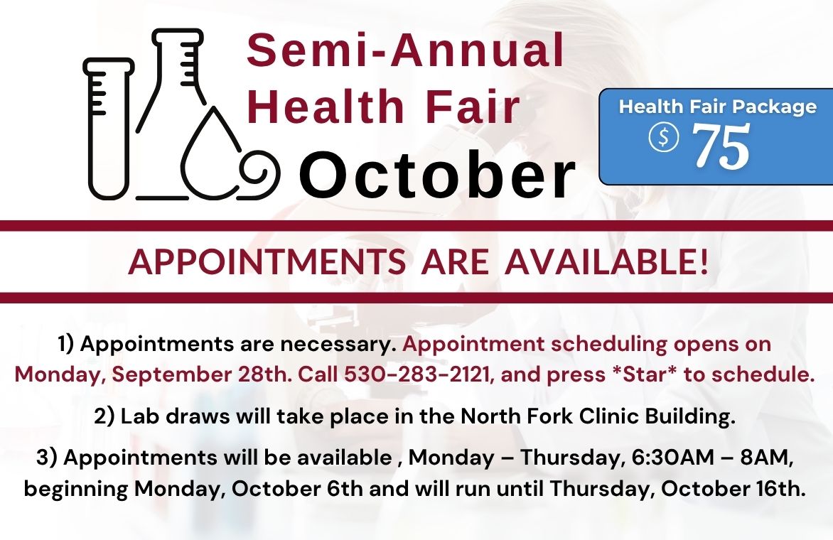 Semi-Annual Health Fair: October. Health Fair Package is $75. Offered October 5-8 and 12-15.