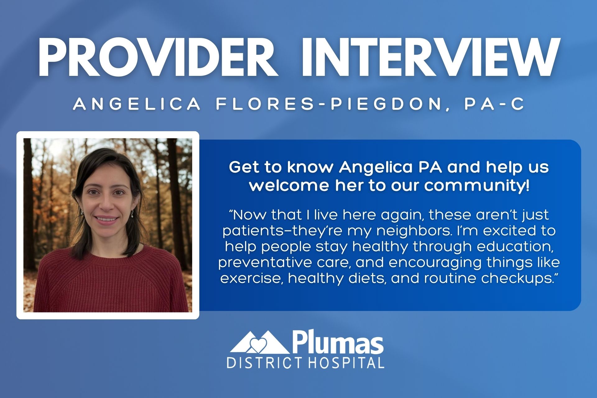 Interview with a New Provider! Angelica Flores-Piegdon, PA-C